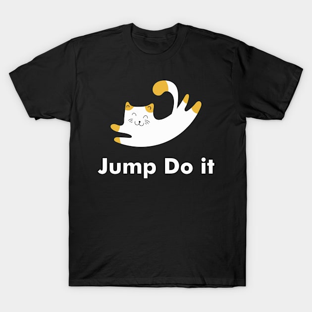 Jump Do It T-Shirt by vestiart